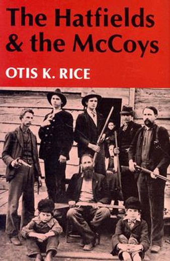 hatfields and the mccoys (en Inglés)