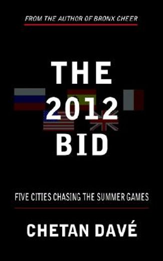 the 2012 bid