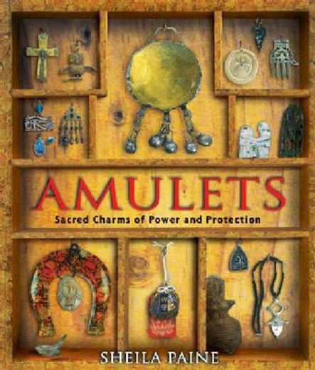 amulets,sacred charms of power and protection