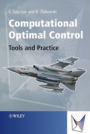 computational optimal control,tools and practice