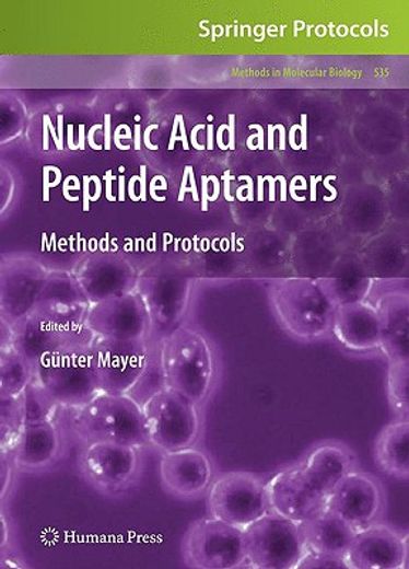 nucleic acid and peptide aptamers,methods and protocols