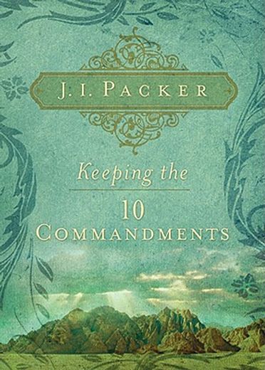 keeping the ten commandments (en Inglés)