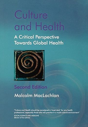 culture and health,a critical perspective towards global health