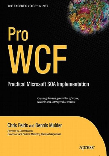 pro wcf,practical microsoft soa implementation