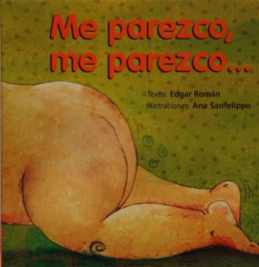 Me parezco, me parezco… (in Spanish)