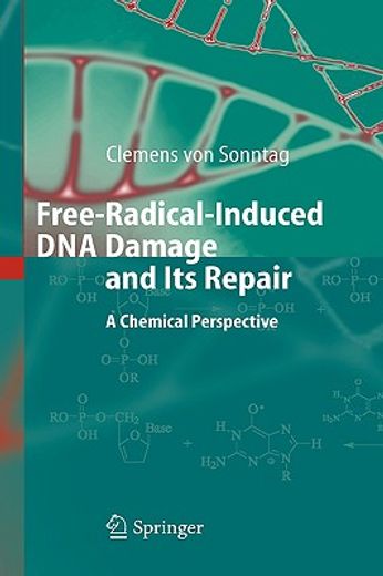 free-radical-induced dna damage and its repair,a chemical perspective (en Inglés)