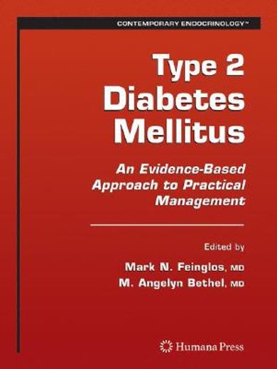Type 2 Diabetes Mellitus: An Evidence-Based Approach to Practical Management (en Inglés)