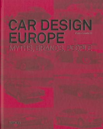 car design europe,myths, brands, people