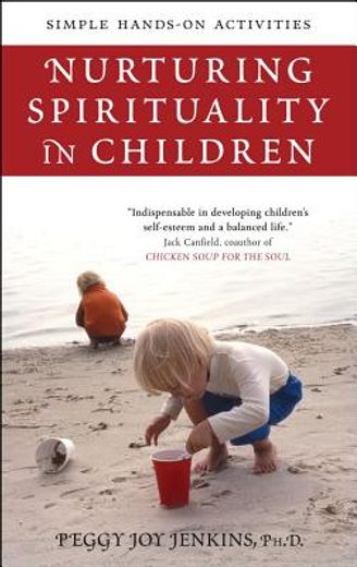nurturing spirituality in children,simple hands-on activities (in English)