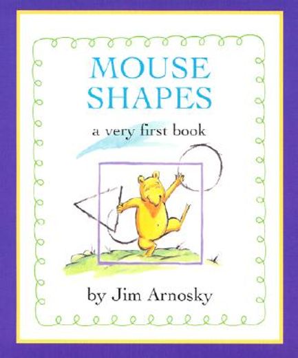 mouse shapes,a very first book