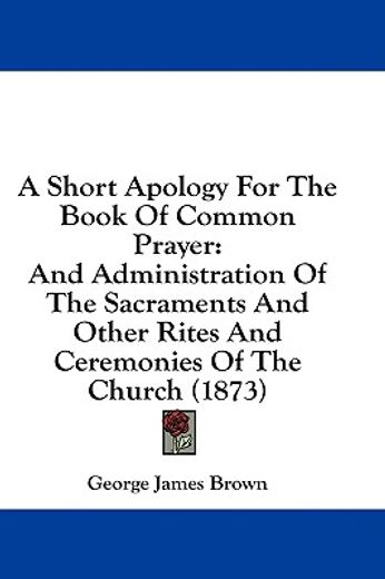 a short apology for the book of common p
