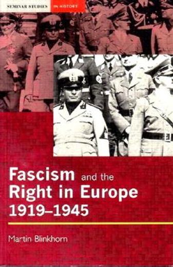 fascism and the right in europe, 1919-1945
