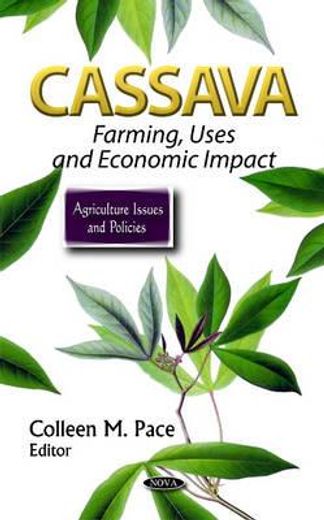 cassava,farming, uses, and economic impact