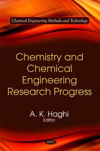 chemistry and chemical engineering research progress