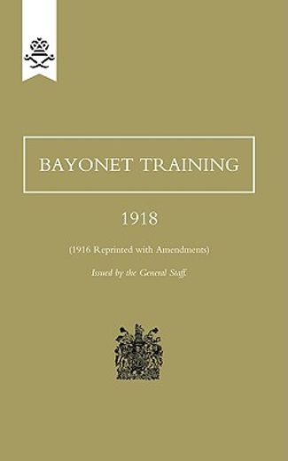 bayonet training 1918