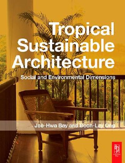 tropical sustainable architecture,social and environmental dimensions