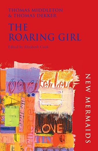 roaring girl (en Inglés)