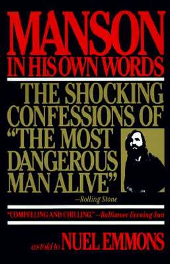 manson in his own words