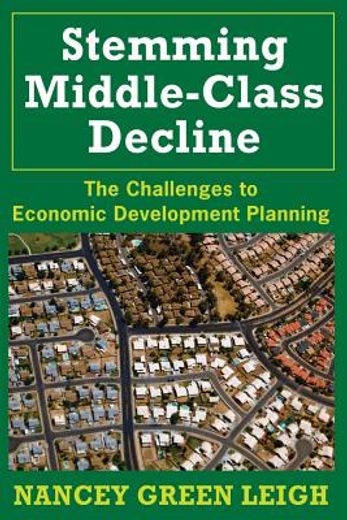 stemming middle-class decline,the challenges to economic development planning