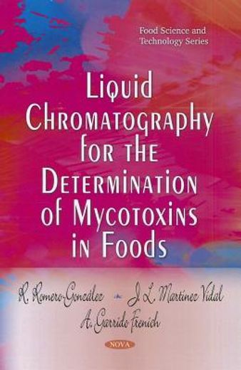 liquid chromatography for the determination of mycotoxins in foods