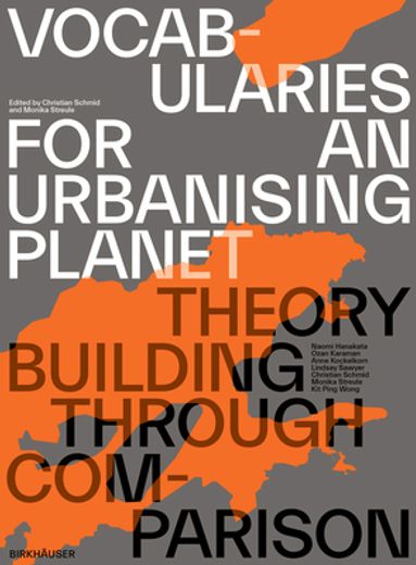 Vocabularies for an Urbanising Planet: Theory Building Through Comparison (in English)