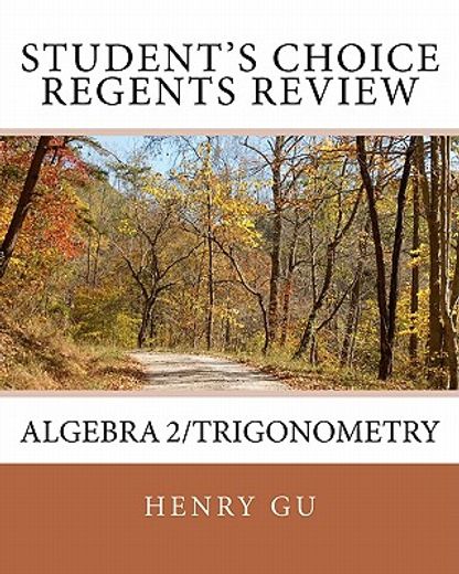 student`s choice regents review algebra 2/trigonometry (en Inglés)
