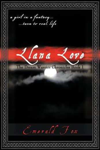 a girl in a fantasy turn to real life llana love (en Inglés)