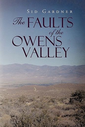 the faults of the owens valley (en Inglés)