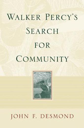 walker percy´s search for community