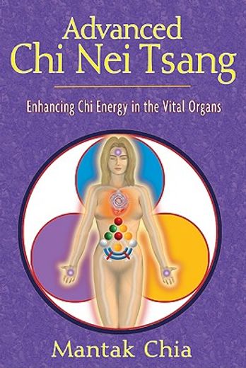 advanced chi nei tsang,enhancing chi energy in the vital organs