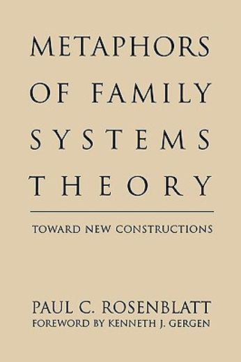 metaphors of family systems theory: toward new constructions