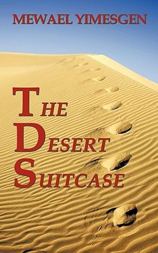 the desert suitcase