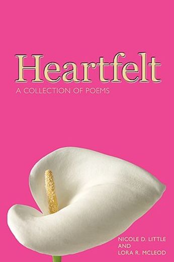 heartfelt: a collection of poems