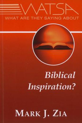 what are they saying about biblical inspiration? (en Inglés)