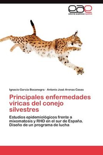principales enfermedades v ricas del conejo silvestres (in Spanish)