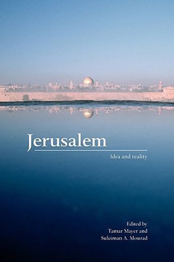 jerusalem,idea and reality