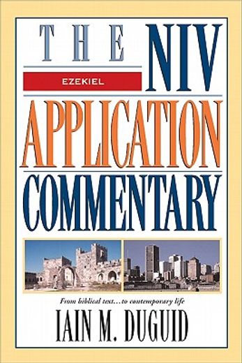 the niv application commentary,from biblical text...to contemporary life (en Inglés)