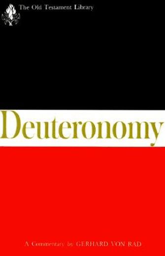 deuteronomy,a commentary (en Inglés)