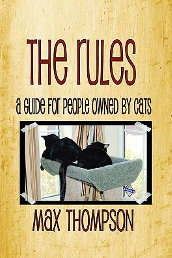 the rules: a guide for people owned by cats