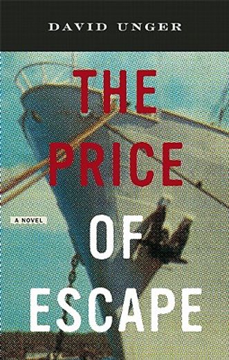 the price of escape