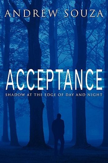 acceptance,shadow at the edge of day and night