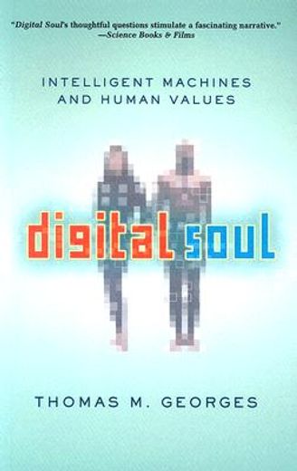 digital soul,intelligent machines and human values