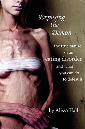 exposing the demon: the true nature of a (en Inglés)