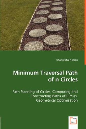 minimum traversal path of n circles - path planning of circles, computing and constructing paths of