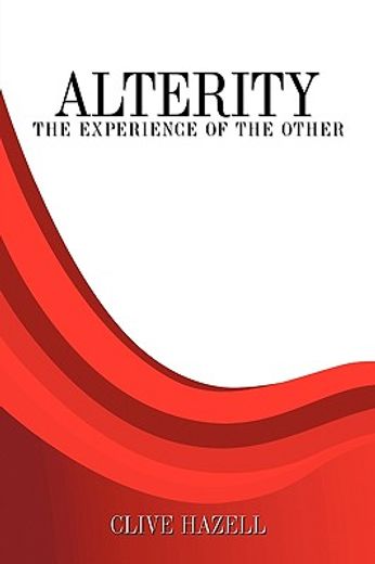 alterity,the experience of the other