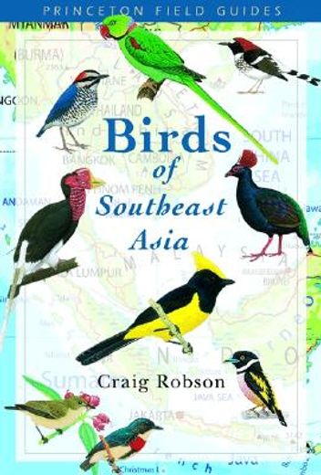princeton field guides birds of southeast asia (en Inglés)