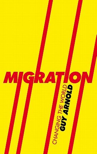 migration,changing the world