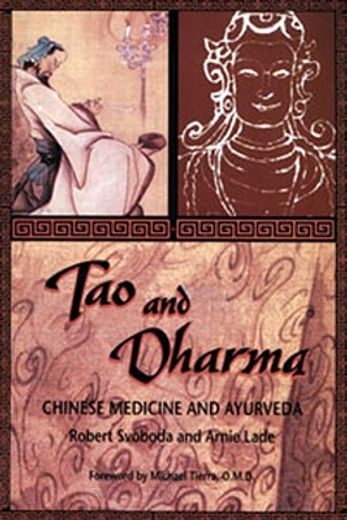 tao and dharma,chinese medicine and ayurveda