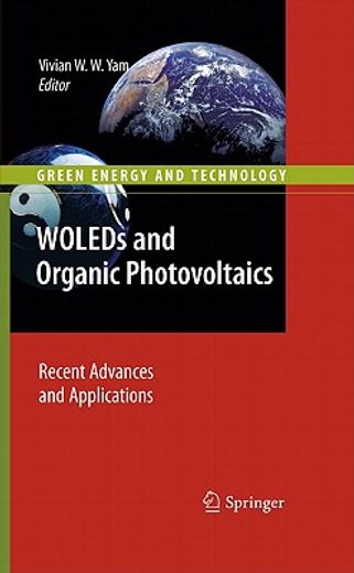 woleds and organic photovoltaics,recent advances and applications