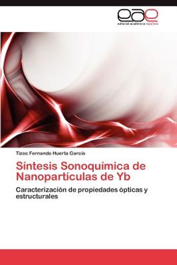 s ntesis sonoqu mica de nanopart culas de yb (in Spanish)